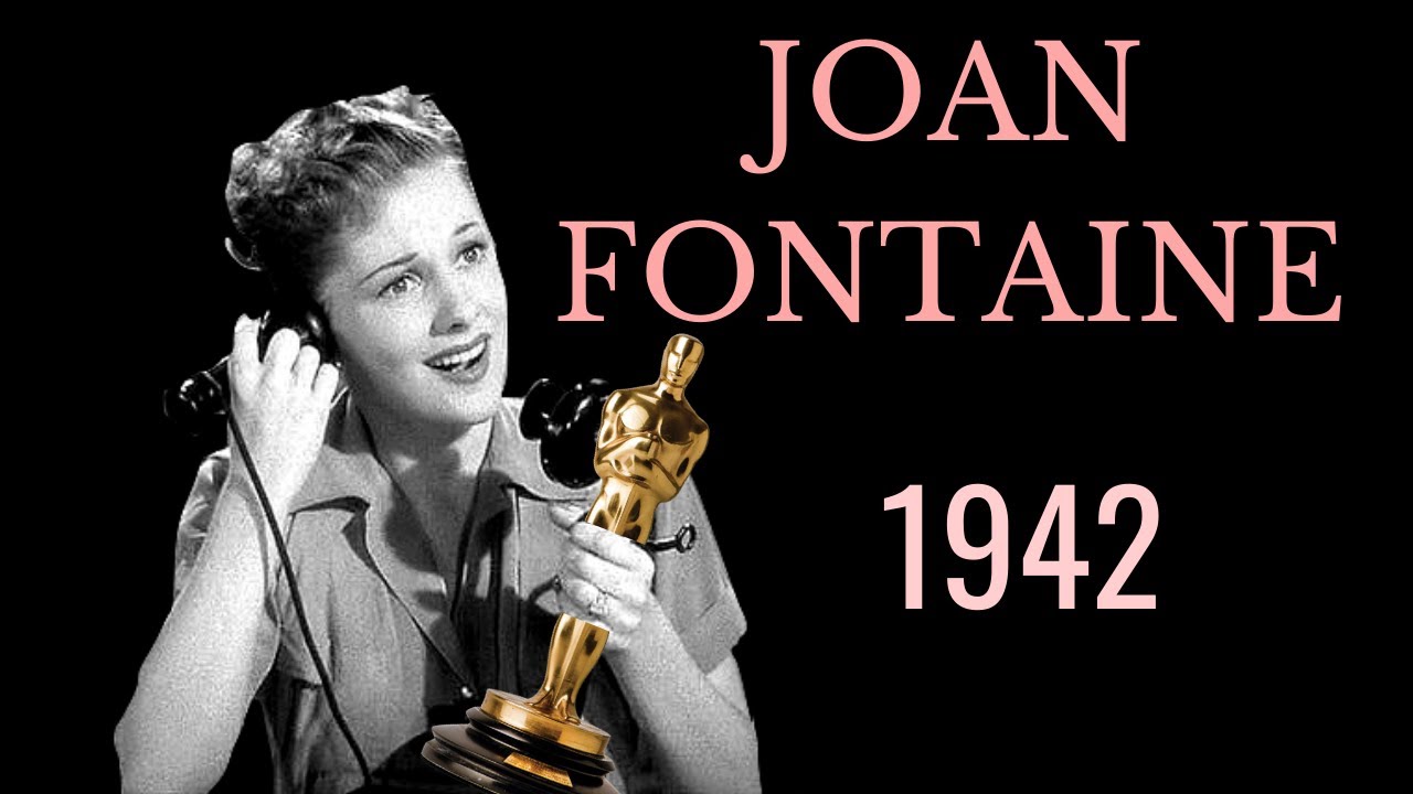 Oscars Leading Ladies - Joan Fontaine