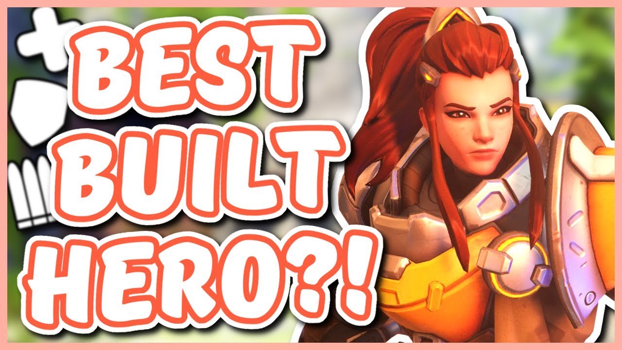 Overwatch - BRIGITTE THE BEST ALL AROUND HERO?!