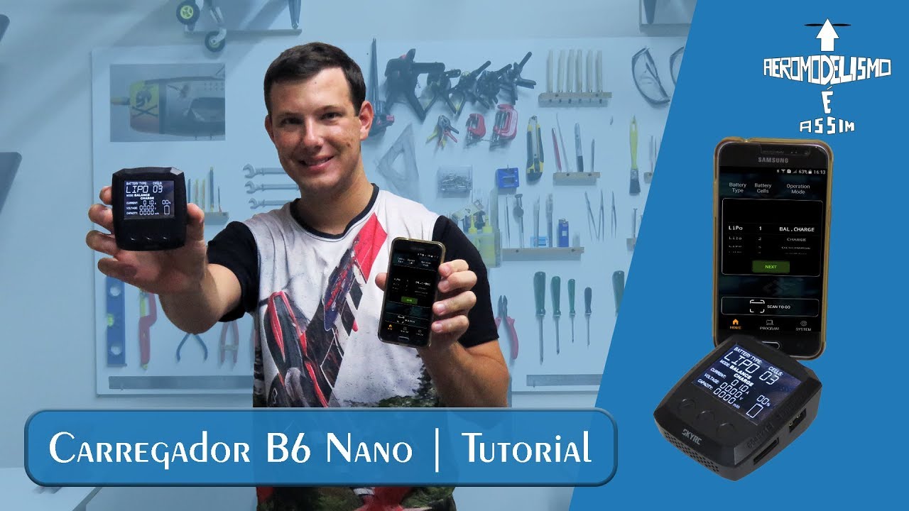 Carregador B6 nano | Tutorial de uso (2/2)