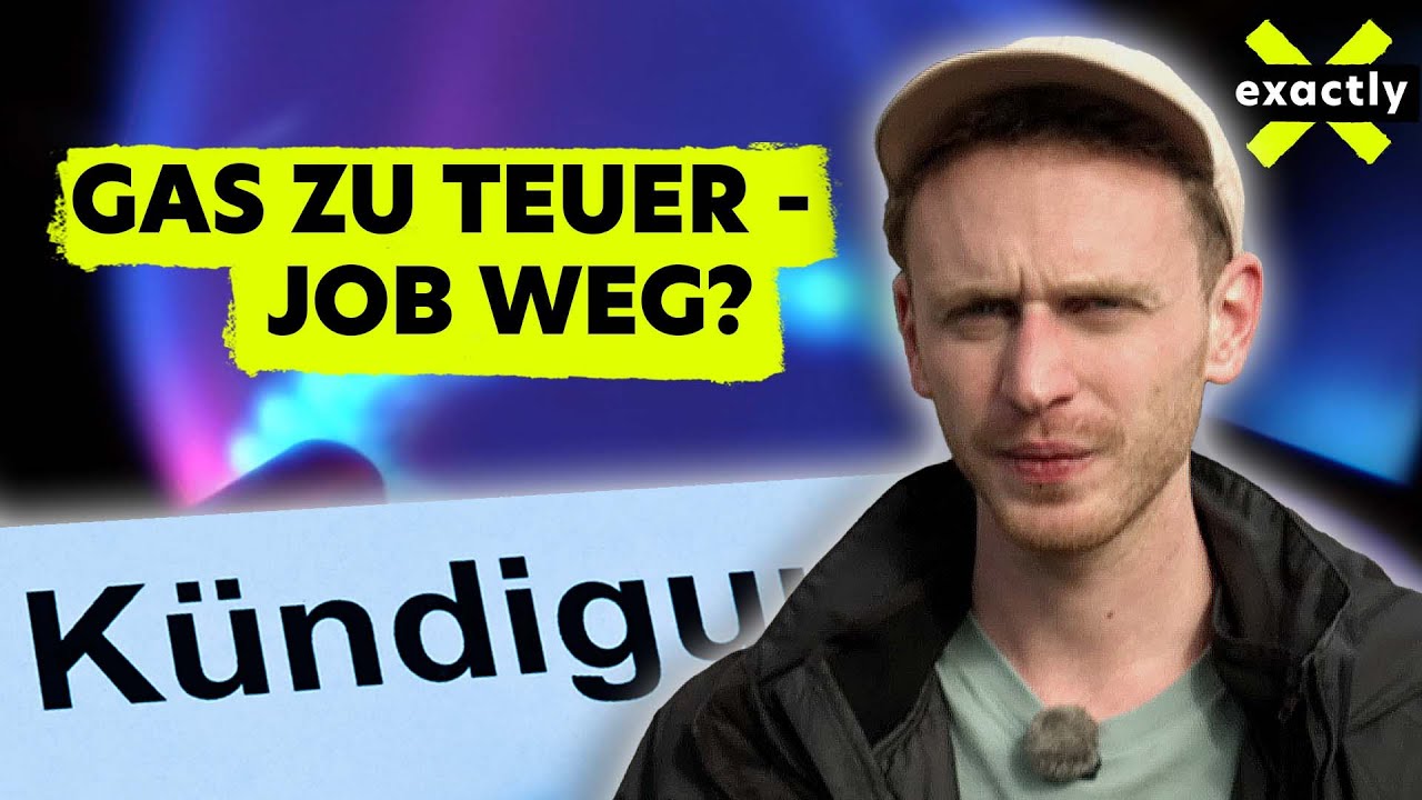 Angst und Wut &ndash; ist der Gaspreis ein Jobkiller? | Doku | exactly