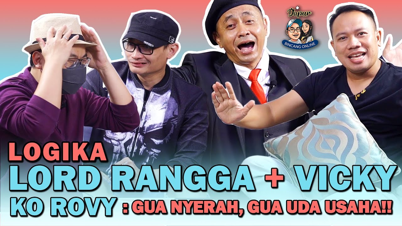 LOGIKA LORD RANGGA & VICKY, Ko Rovy GA SANGGUP WALK OUT NYERAH!!