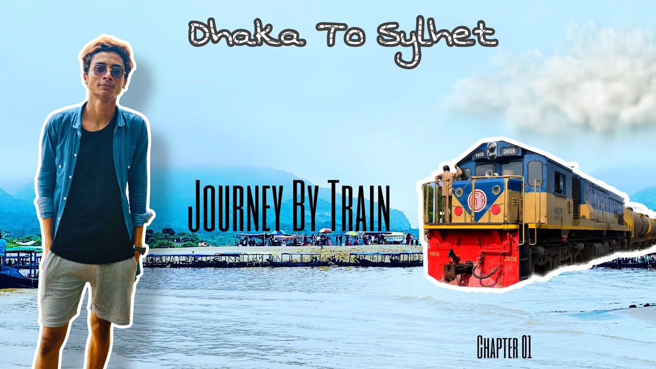 Dhaka To Sylhet Train Journey || Fami Fardin #train_journey