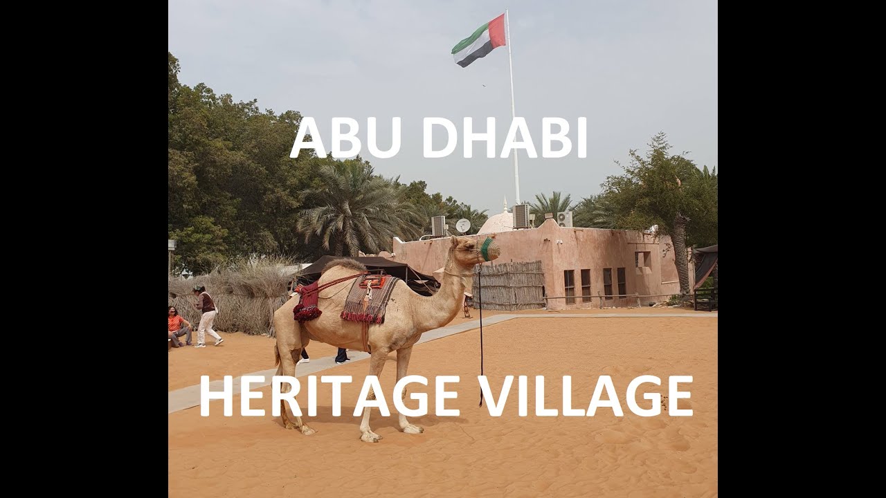 Abu Dhabi Heritage Village 🇦🇪 | Discover the Traditional Bedouin Life | Travel vlogs, chapter 189