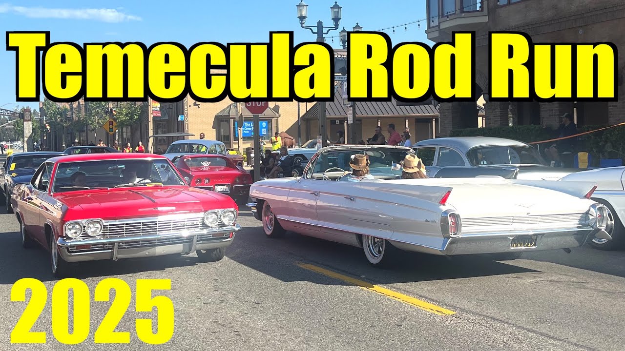 Temecula Rod Run 2025 - Friday Night Cruise & Car Show