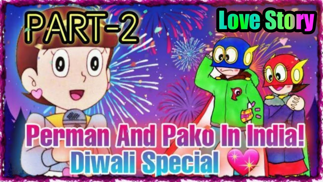 Perman New Movie |The Diwale Special|Part:-2|Perman Pako Love Story 💖|Perman New Episode|Diwale Love