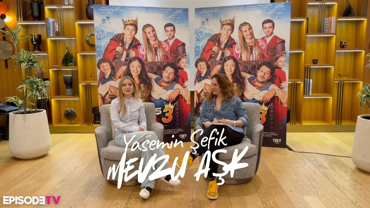 Yasemin Şefik'le Mevzu Aşk #231 Ecrin Su Çoban
