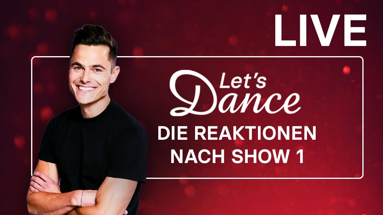 LIVE 🔴: Die Reaktionen nach Show 1 | Let’s Dance 2025