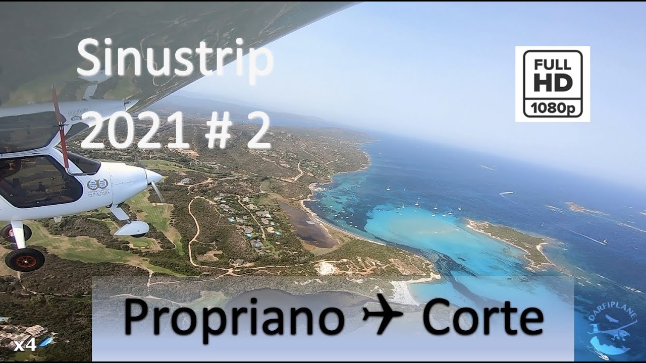 2021.08.16 Pipistrel Sinus Flight | Propriano ✈ Corte | Holiday Sinustrip 2021 # 2.