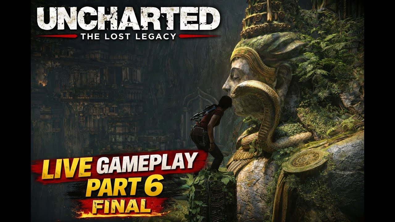 Uncharted: The Lost Legacy  | LIVE Part 6 - Final #shorts