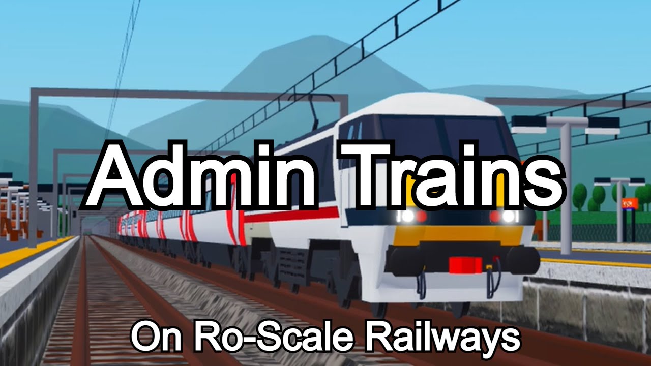 Admin Trains on Ro-Scale Railways!