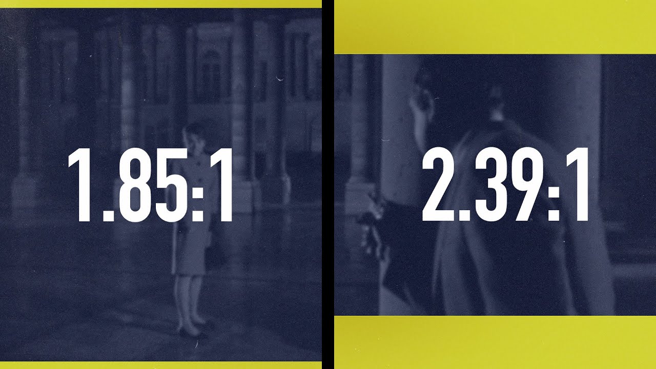 1.85:1 vs 2.39:1 | Aspect Ratios