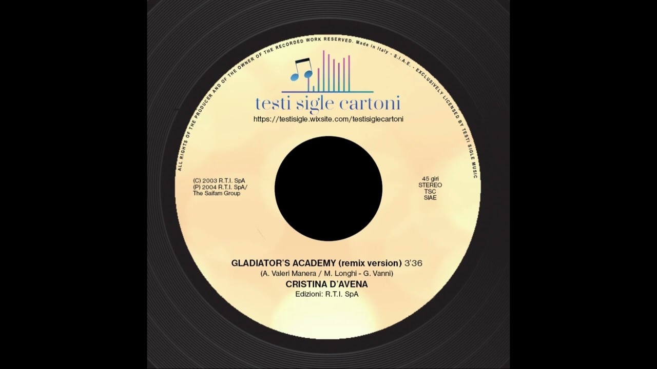 Gladiator's Academy (remix version) (Cristina D'Avena)