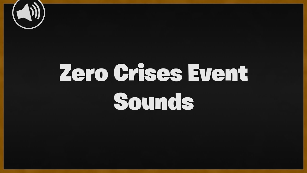 Fortnite Zero Crises Event Sounds | v16.00 | Sounds | Skyem