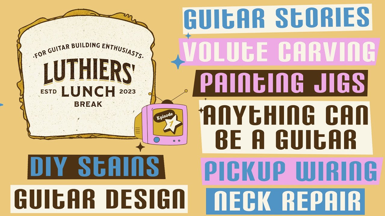 For Guitar Building Enthusiasts: Luthiers Lunch Break, episode 1