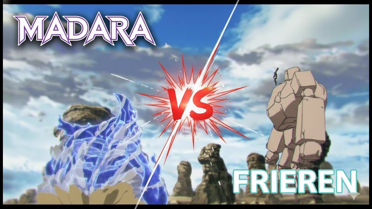 Madara VS Frieren