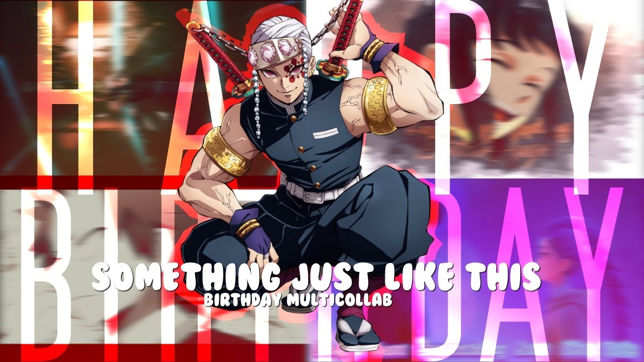 Something just like this - (Birthday Multicollab) (HBD to me)