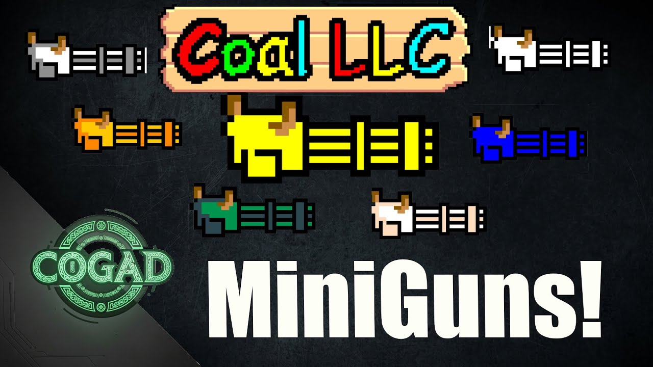 Coal LLC - [03] - Gunslinger gets the big guns!