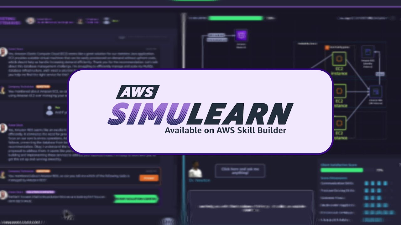 Build Skills Through Immersive AI-Powered Simulations with AWS SimuLearn | Amazon Web Services
