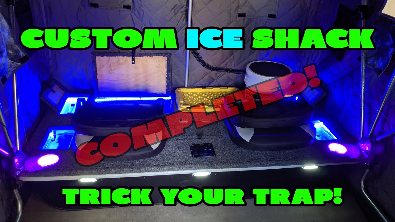 Trick Your Trap! Fully CUSTOM Ice Shack! Ice Shack Platform, Storage, and Lighting!