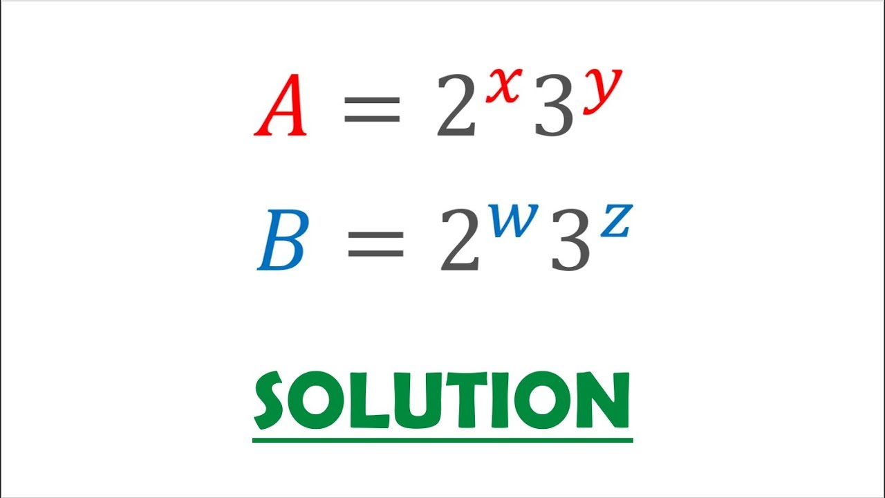 Solution: Finding A and B using Number Theory