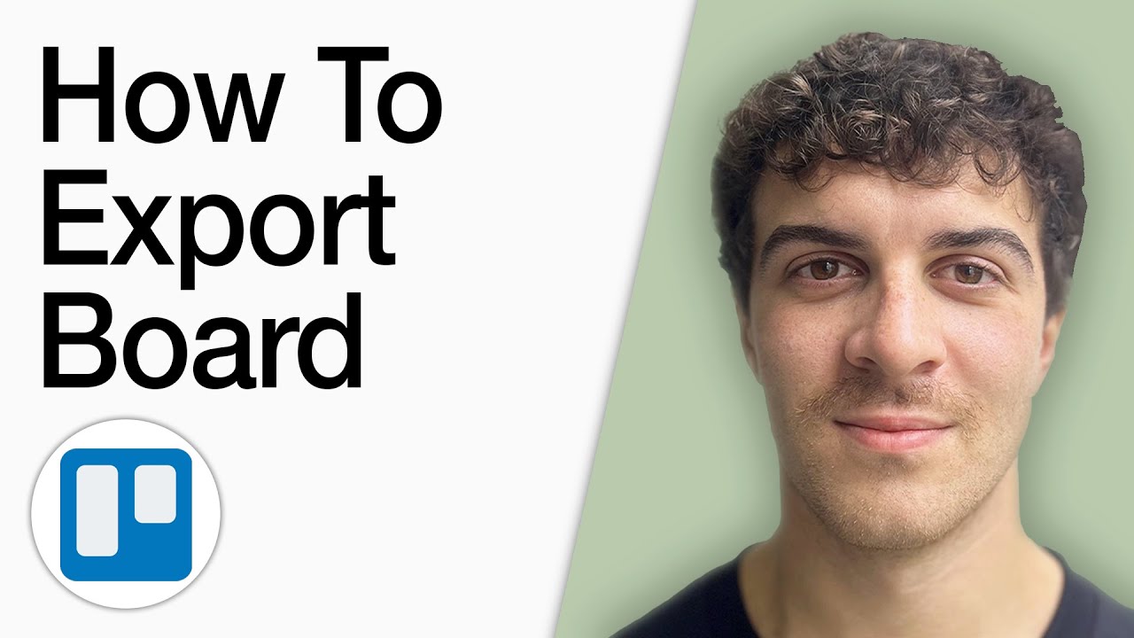 How To Export Trello Board (Full 2025 Guide)