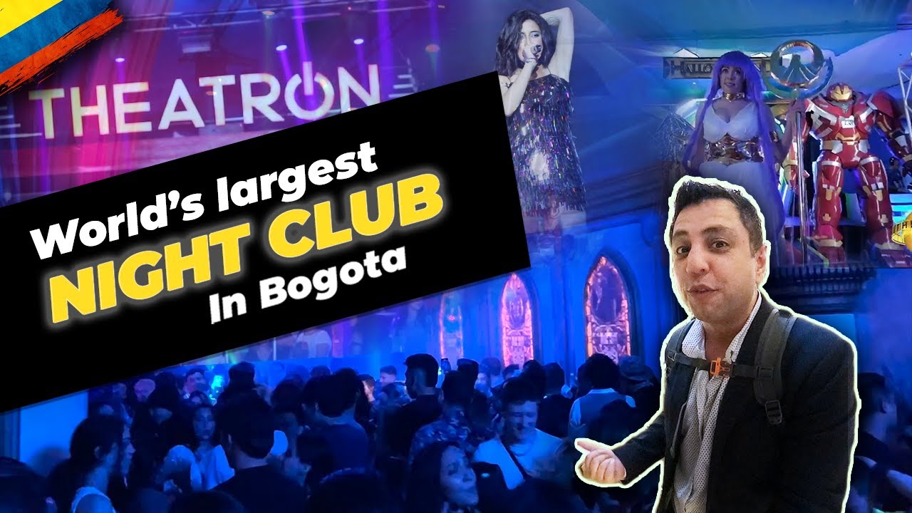 Theatron - World’s Largest NightClub !!! Top 4 Activities in Bogota, Colombia