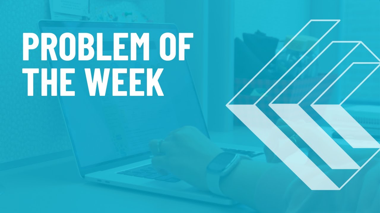 Problem of the Week - CEMC