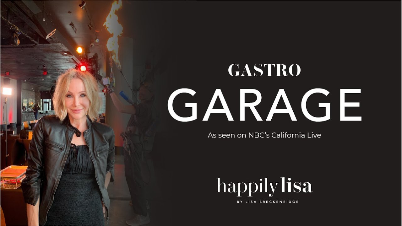 Gastro Garage - Lisa Breckenridge for NBC California Live