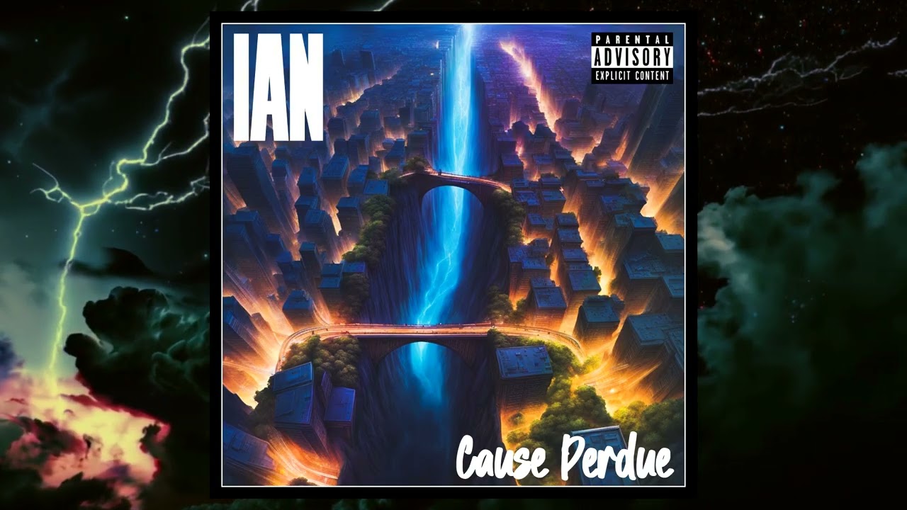 IAN - Cause Perdue | Prod par 