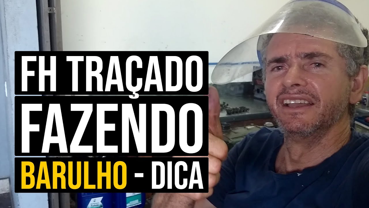 FH tra&ccedil;ado fazendo barulho | Dica