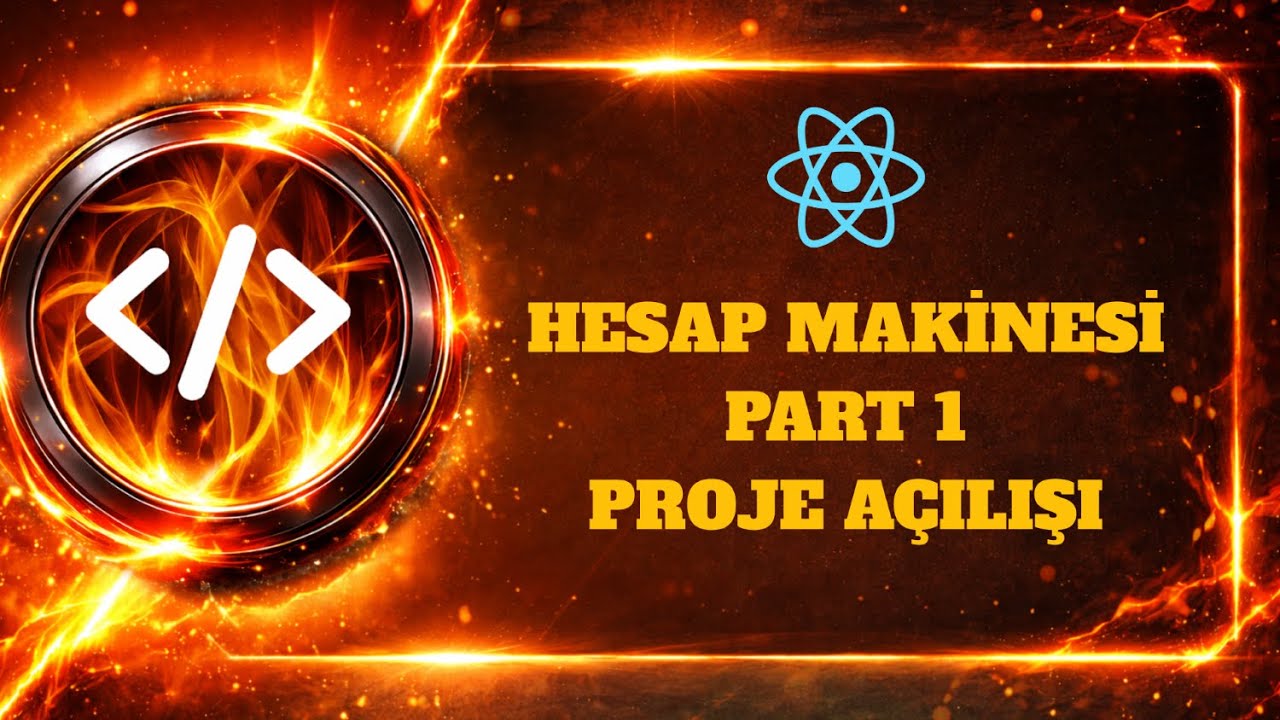 REACT JS PROJELERİ   HESAP MAKİNESİ PART (1/3)