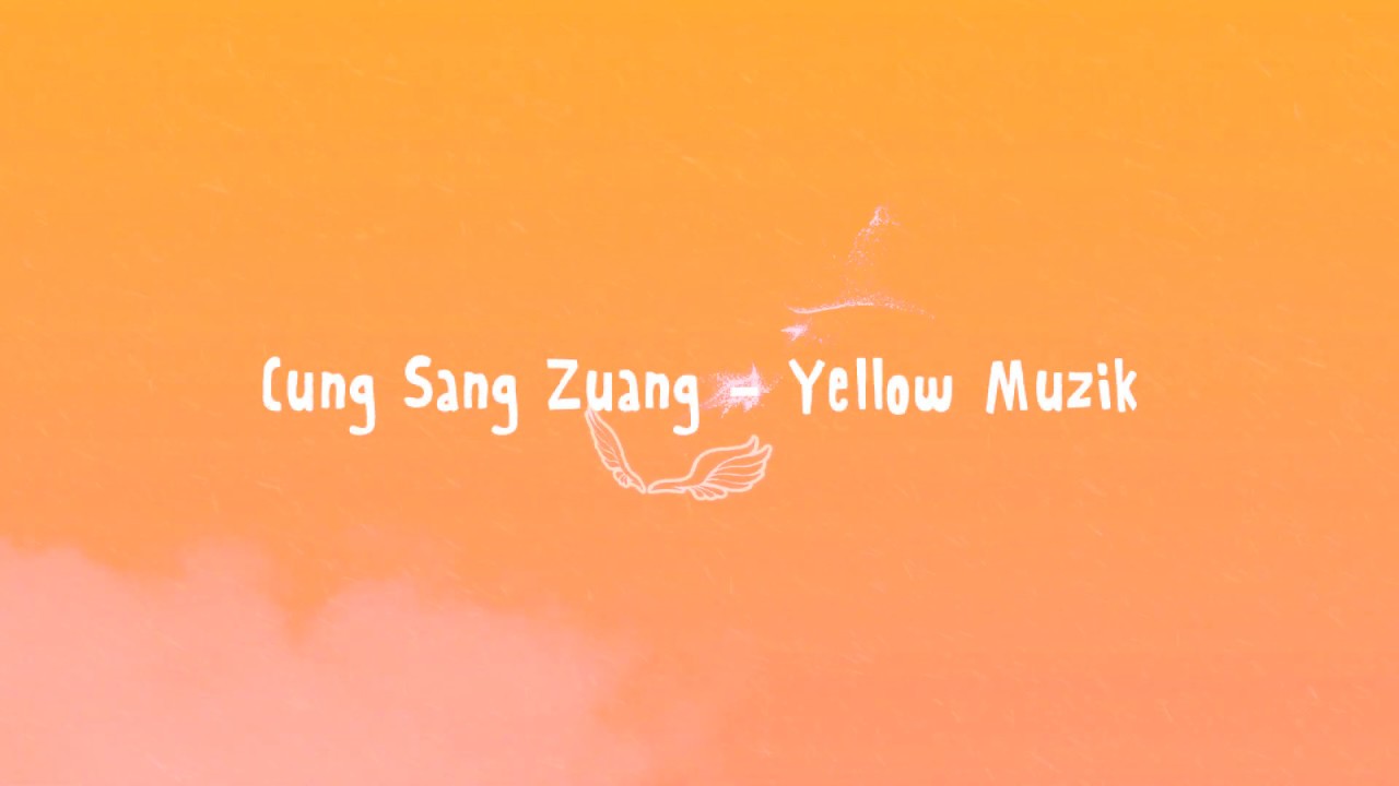 Cung Sang Zuang [Yellow Muzik Ft. Moses Tluang] TRACK #1 (Prod. San Moe Htet)