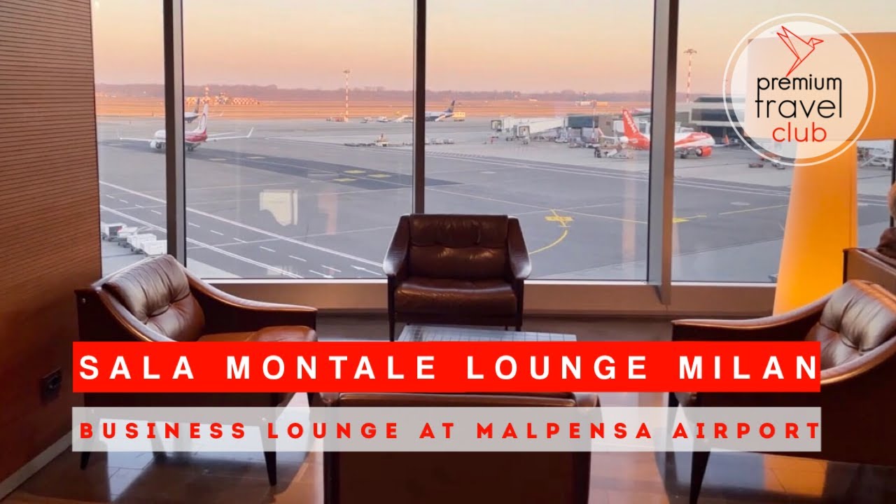 Sala Montale Lounge at Milan Malpensa Airport