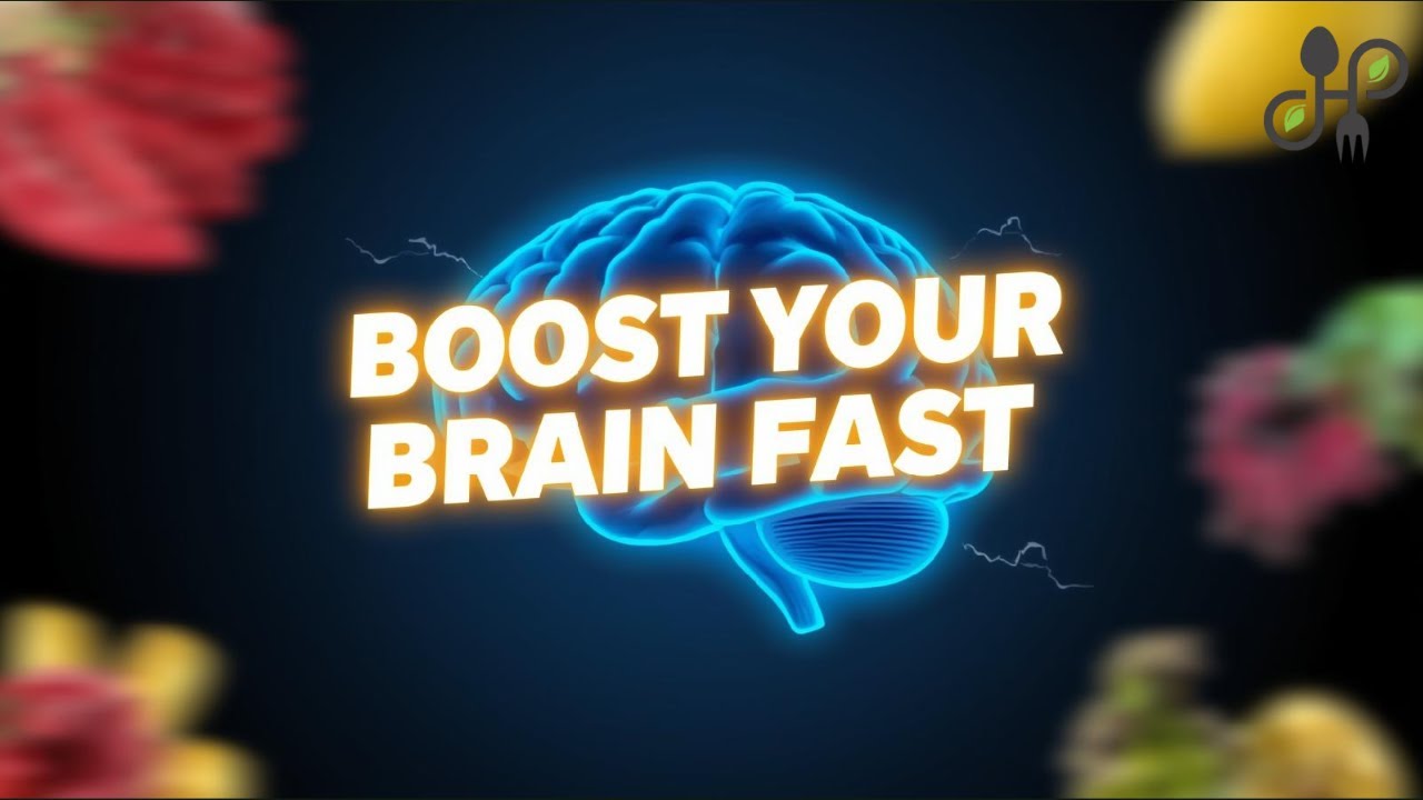 Top Foods to Boost Brain Power | Improve Memory, Focus & Concentration Naturally 