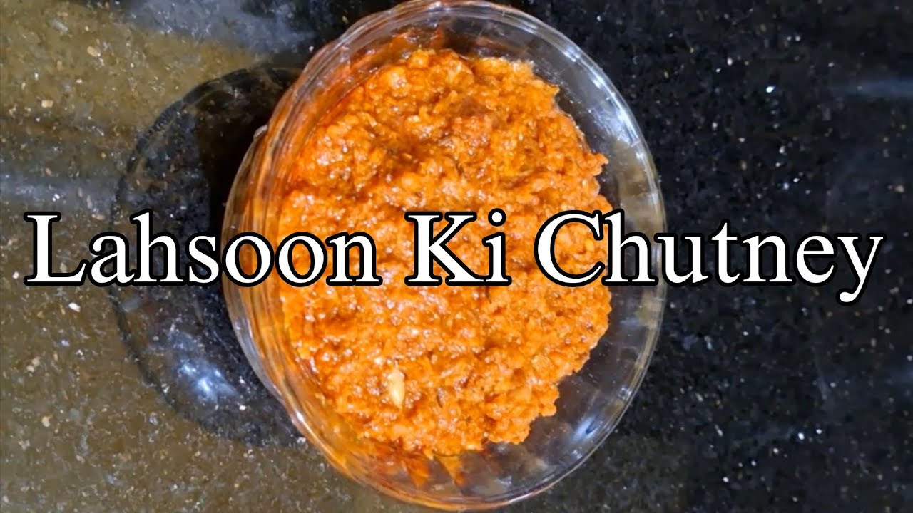 Lahsoon Ki Chutney | Garlic Chutney | Spicy Indian Chutney