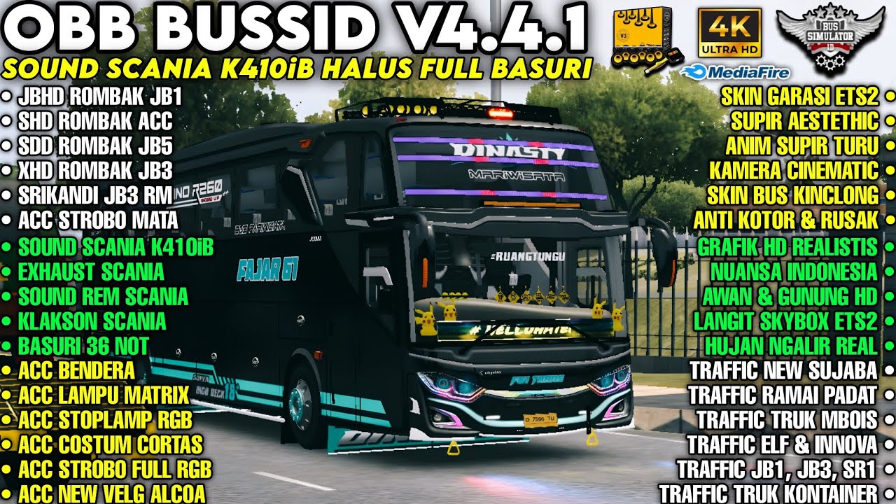 OBB BUSSID V4.4.1 SOUND SCANIA K410iB HALUS | ACC FULL MBOIS DAN CARA PEMASANGAN | GRAFIK HD4K