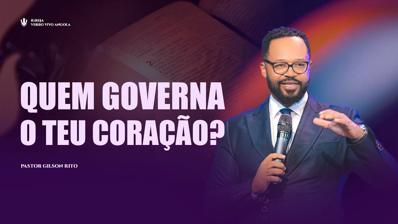 Quem Governa O Teu Coração | Gilson Rito