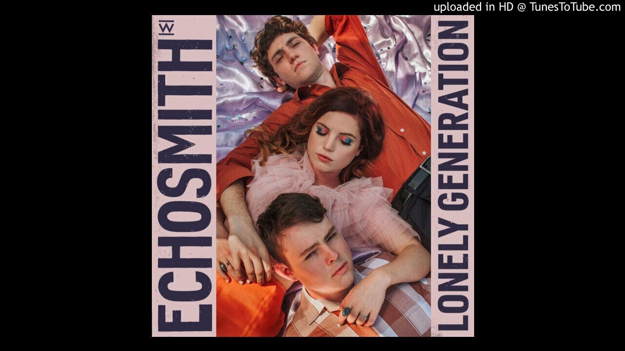 Echosmith - Love You Better (Official Instrumental)