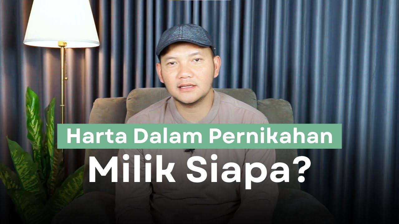 Harta Dalam Pernikahan Milik Siapa?