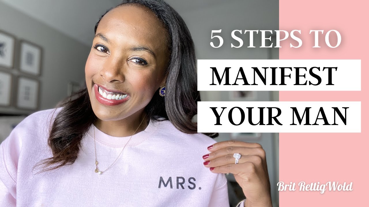 Manifest Your Man | Dating Advice for Marriage | 5 Steps