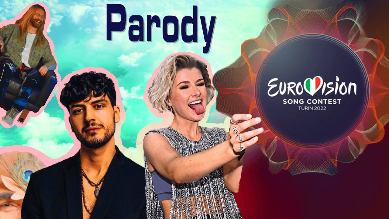 Eurovision 2022 Parody #2