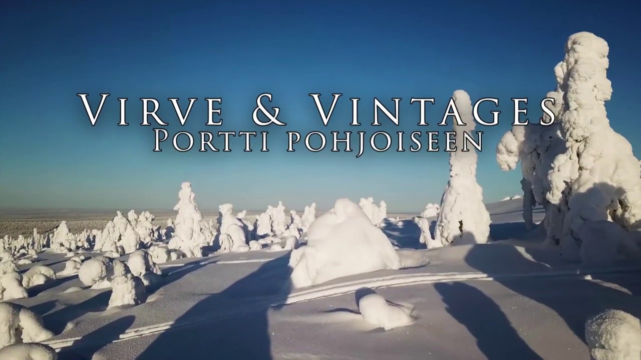Virve & Vintages - Portti pohjoiseen.