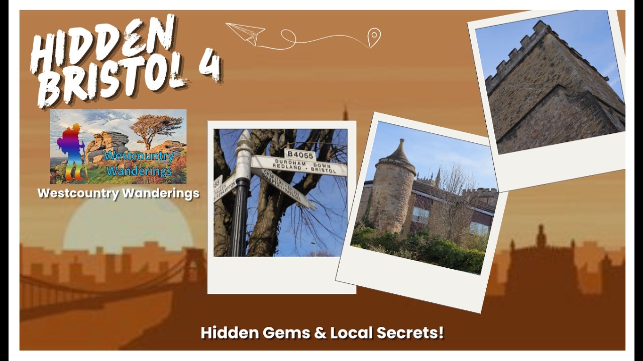 Hidden Bristol Part 4