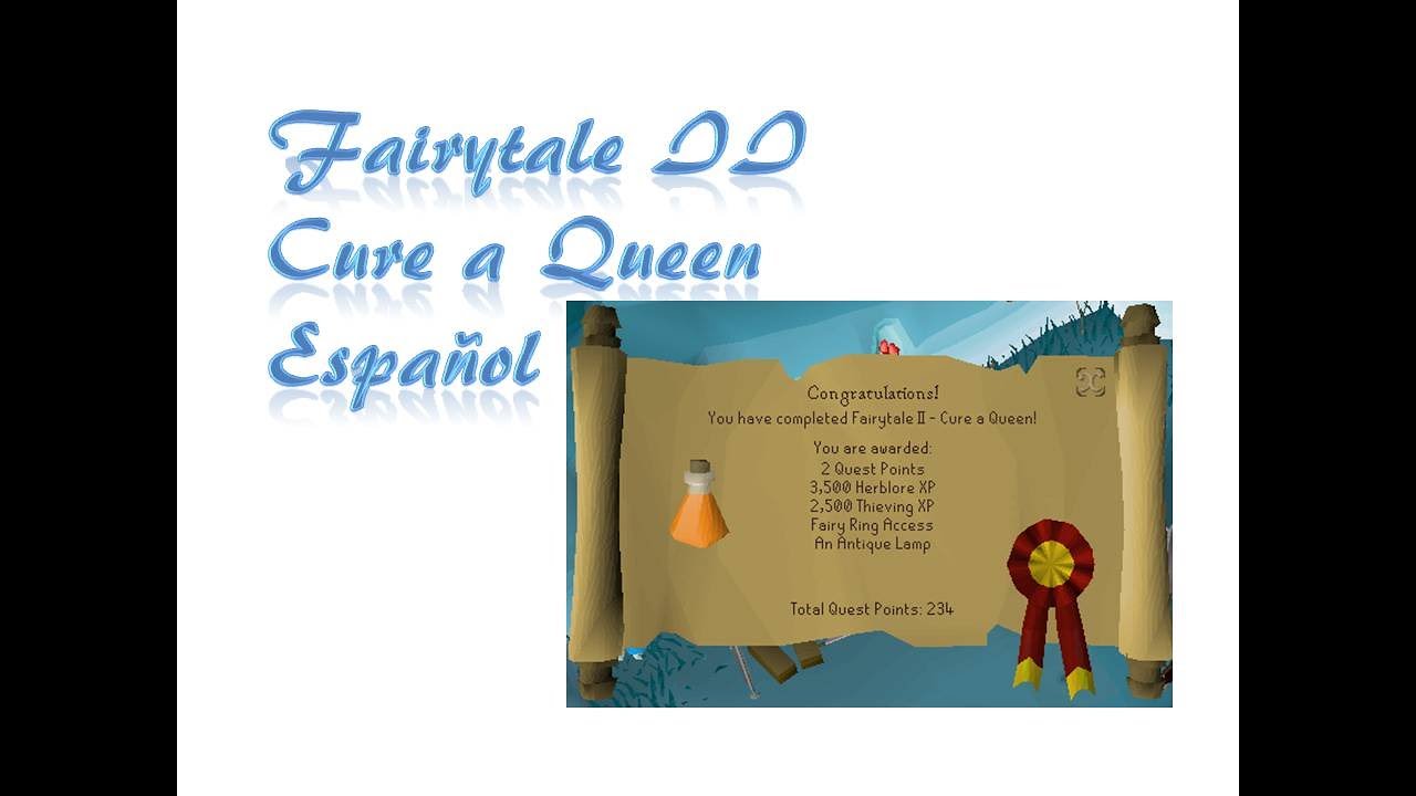 Fairytale II - Cure a Queen OSRS Español