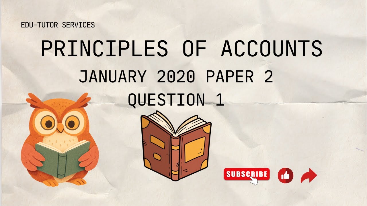 CXC Principles of Accounts: January 2020 Paper 2  Question 1