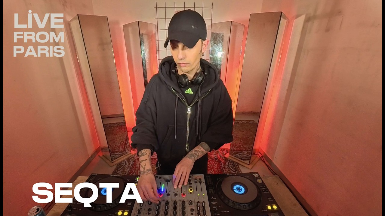 Seqta — Live From Paris — 50 Min DJ Set