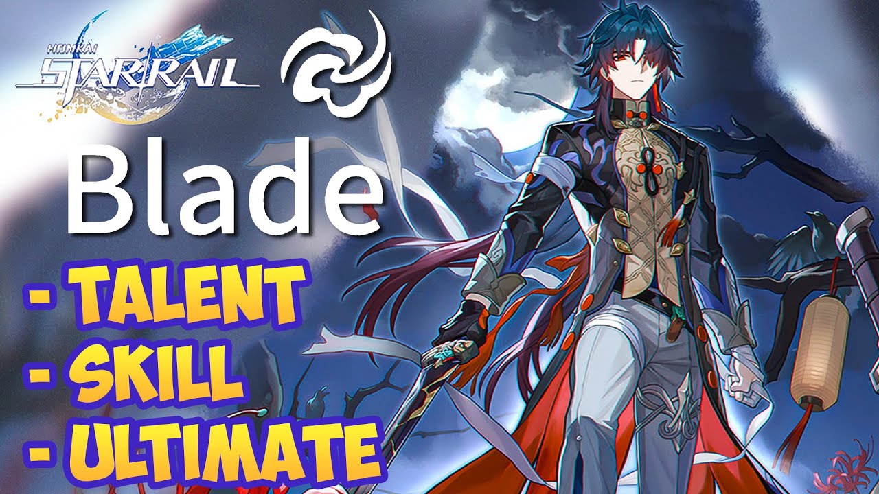 BLADE Character Demo Showcase Talent, Skill, Ultimate | Honkai Star Rail Gameplay Animation