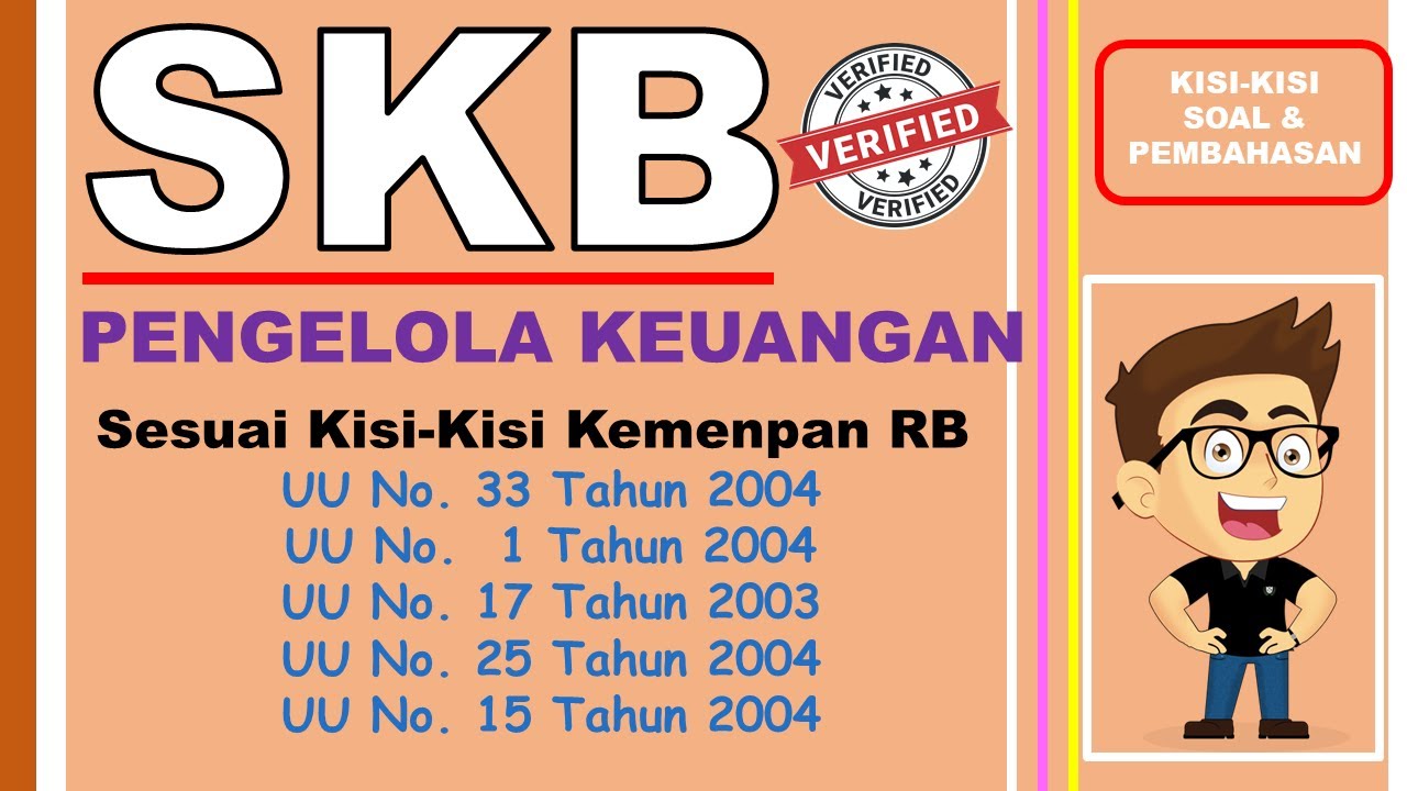 KISI-KISI SOAL PEMBAHASAN SKB CPNS PENGELOLA KEUANGAN - SELEKSI KOMPETENSI BIDANG PUSAT DAERAH PEMDA