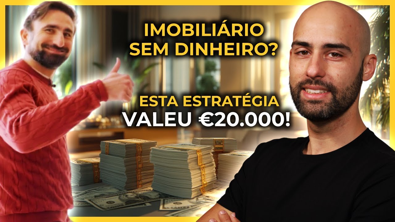 Parceiros do Imobiliário Fazem 20.000€ Sem Gastar 1€ do Próprio Bolso
