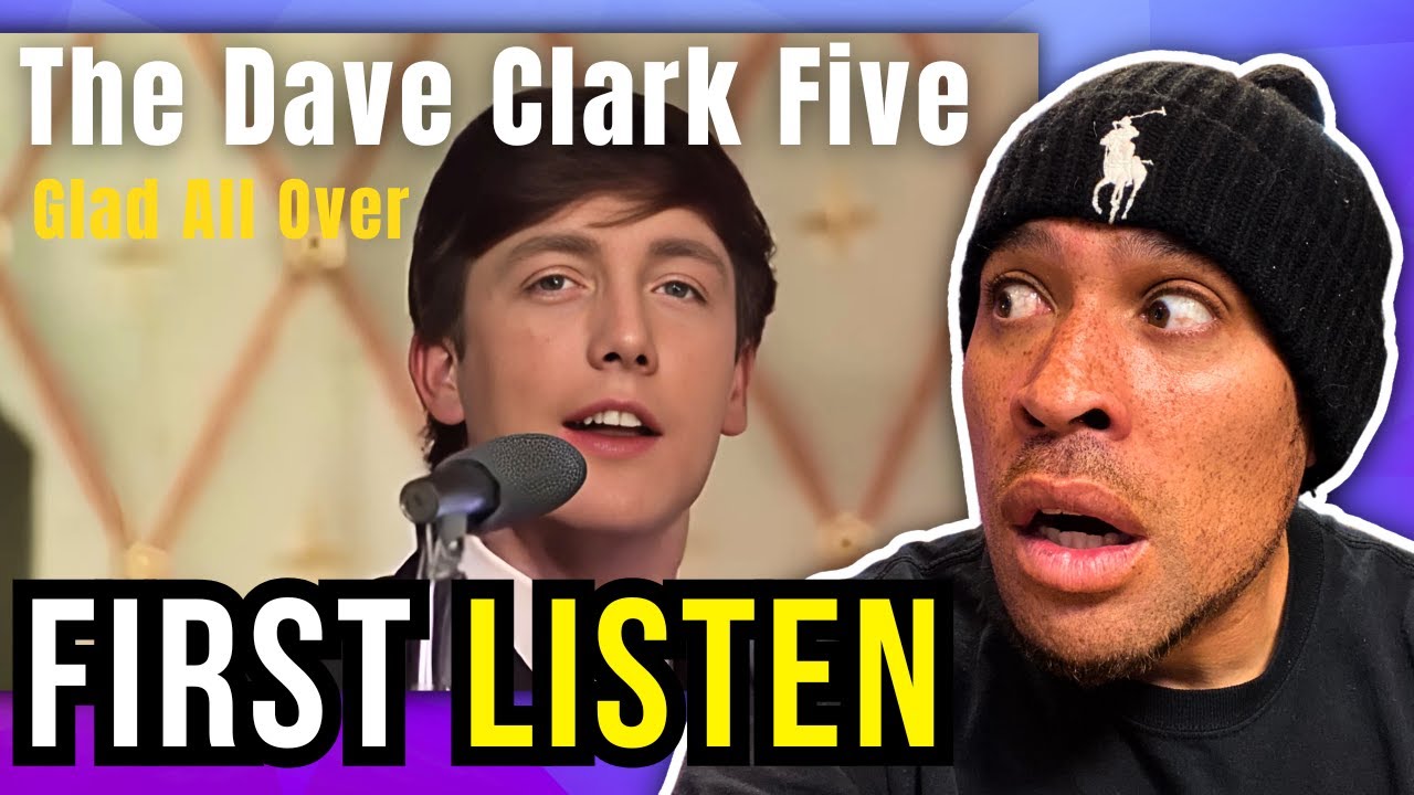 Rapper FIRST time REACTION to The Dave Clark Five - Glad All Over!